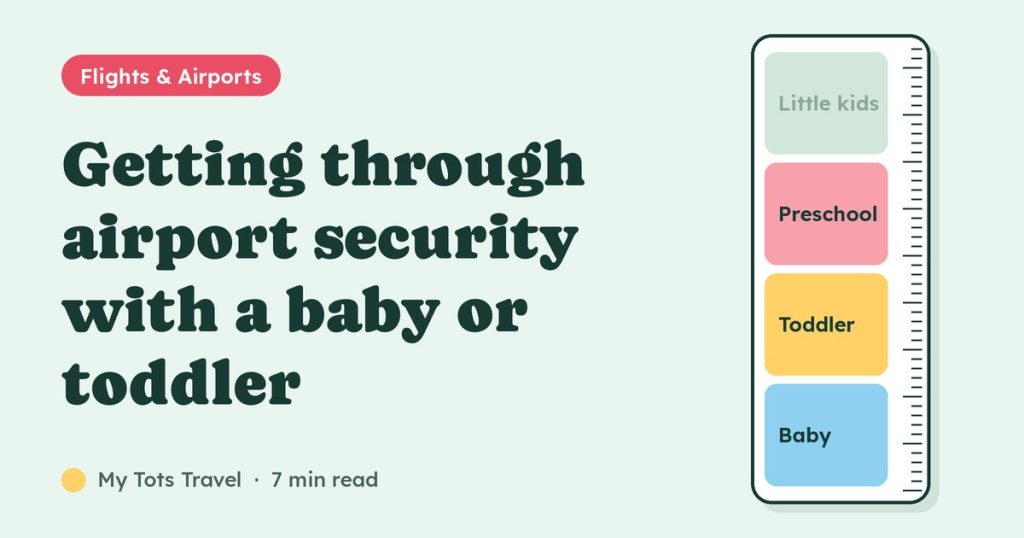 Cover image: Getting through airport security with a baby or toddler