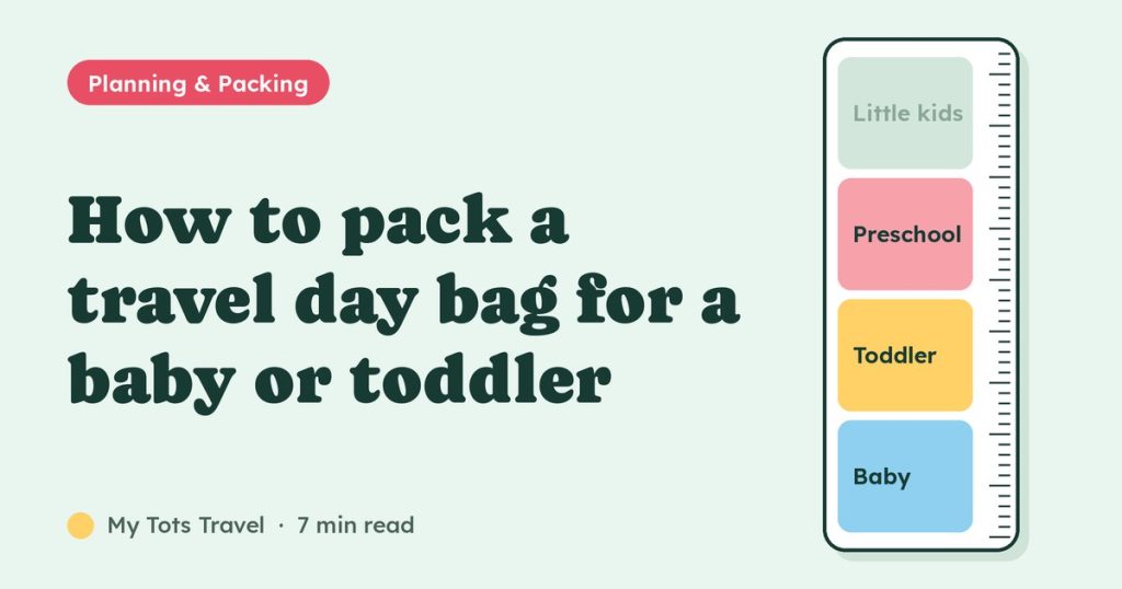 Cover image: How to pack a travel day bag for a baby or toddler